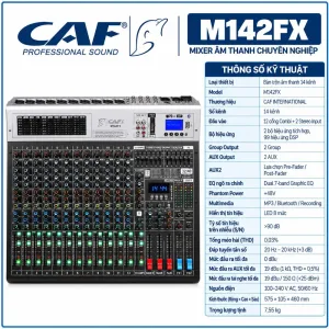 Bàn trộn âm thanh hiệu CAF Model M142FX